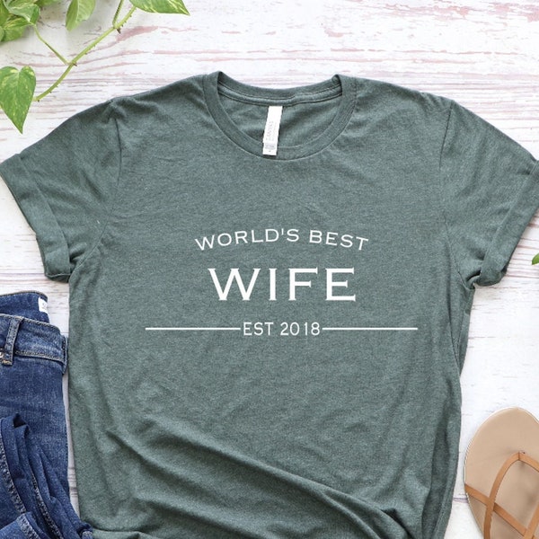Worlds Best Wife Shirt,Gift for Wife,Mother's Day Gift,Women's Day Gift,Mom To Be Shirt,Wifey Outfit,Mom T-shirt,Mother tshirt,Funny Tee