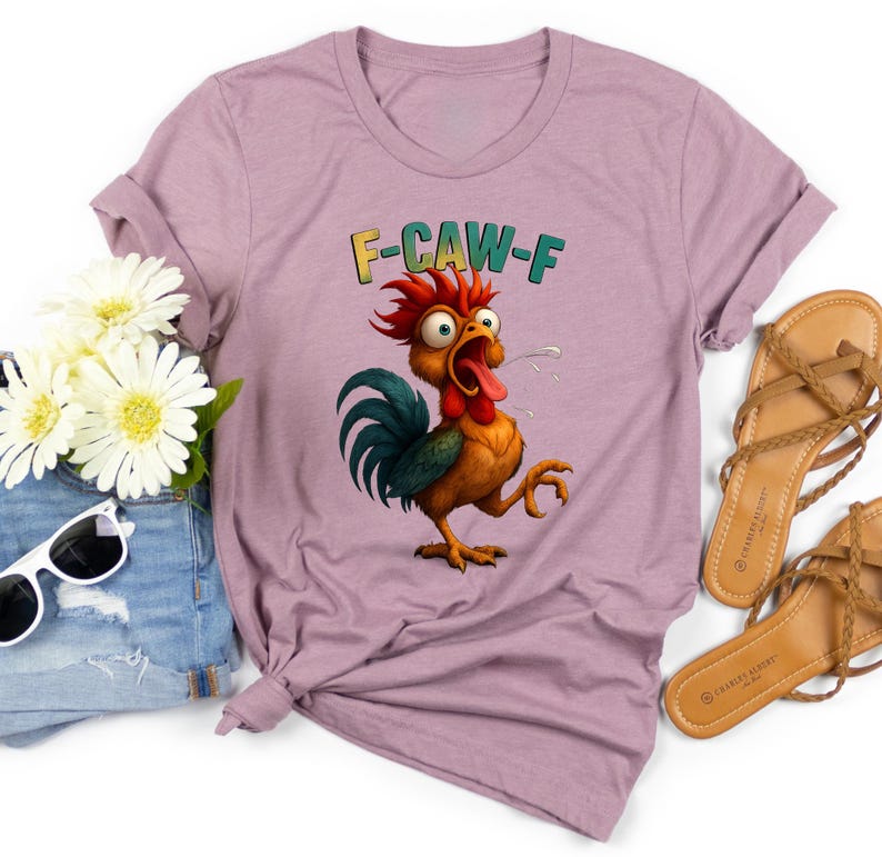 Funny F-CAW-F Shirt, Funny Rooster Meme T-Shirt, F-CAW-F Chicken Humor Tee, Silly Farm Animal Graphic Top, Birthday Gift for Men and Women