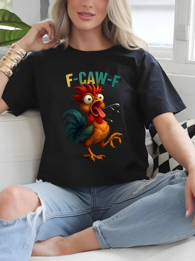Funny F-CAW-F Shirt, Funny Rooster Meme T-Shirt, F-CAW-F Chicken Humor Tee, Silly Farm Animal Graphic Top, Birthday Gift for Men and Women