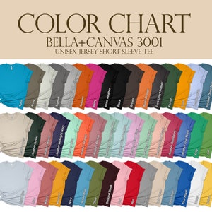 May include: Color chart showing 36 different colors of Bella + Canvas 3001 unisex jersey short sleeve t-shirts. The colors include aqua, army, asphalt, autumn, berry, black heather, black, brown, burnt orange, dark grey heather, forest, gold, heather deep teal, heather forest, heather mauve, heather midnight navy, heather orange, heather orchid, heather raspberry, heather true royal, kelly, leaf, mauve, navy, ocean blue, olive, oxblood black, red, silver, steel blue, true royal, and white.