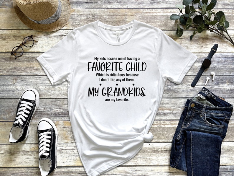 My Kids Accuse Me of Having A Favorite Child Shirt Grandma - Etsy