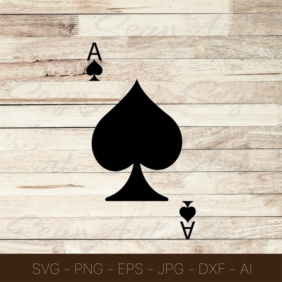 Poker Cards Ace of Spades svg, Play Card Las vegas casino, Cricut pattern  Clipart, svg, ai, dxf, eps, png, and jpg Grafik Tasarim