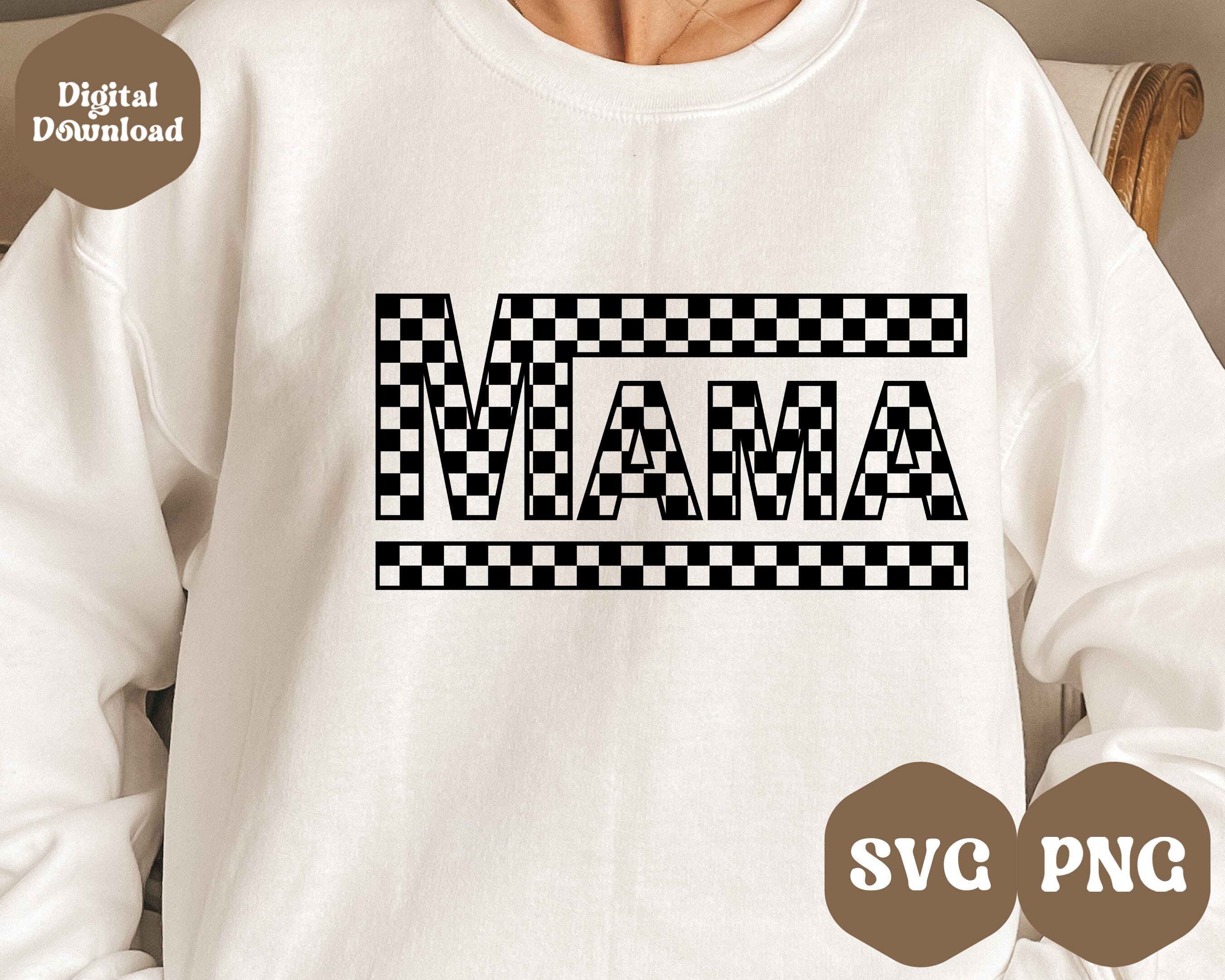 Checkered Mama SVG PNG, Mother's Day SVG Png, Mama Svg Png, Racing ...