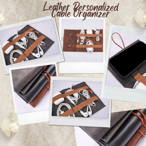 Leather Cable Case Travel Cable Organizer Tech Cord Accessory Customized Tech Case Cable Storage Roll Passport Holder Travel Charging Roll
