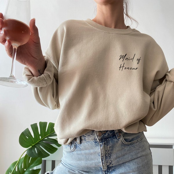 Maid of Honour Crewneck, Maid of Honour Sweatshirt, Bridesmaid Gift, Bridesmaid Crewneck, Gift for Maid of Honour, Bridesmaid Gift