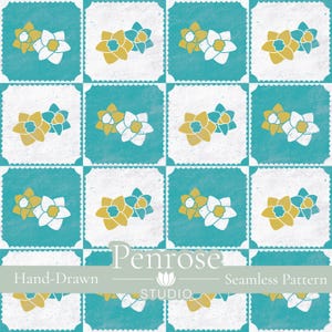 May include: A seamless pattern featuring a grid of alternating teal and white squares with scalloped edges. Each square contains a pair of stylized yellow and white daffodils. The text Penrose Studio Hand-Drawn Seamless Pattern is overlaid.