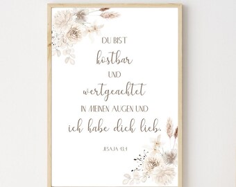 Christliches Poster mit Bibelvers | Jesaja 43,4 | Blumen