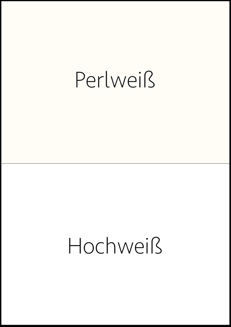 May include: A white background with the words "Perlwei&szlig;" and "Hochwei&szlig;" written in black.