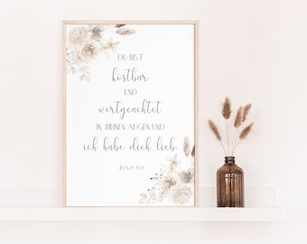 Christliches Poster mit Bibelvers | Jesaja 43,4 | Blumen
