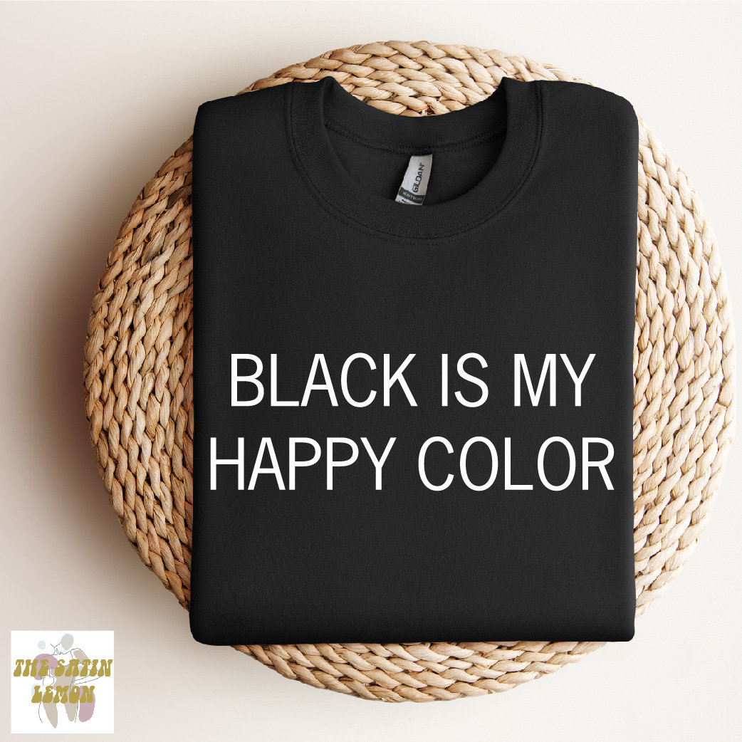 Black is My Happy Color SVG PNG JPG / All Black Everything / Sarcastic ...