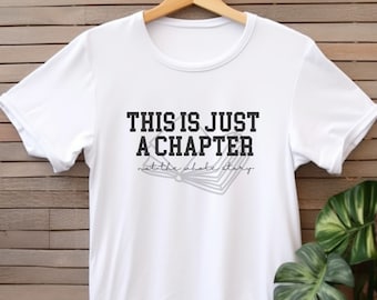 モチベーションTシャツ、これは単なる章のインスピレーションTシャツ、彼女への贈り物、彼女のためのTシャツ、ガールフレンドへのギフトのアイデア、クリスマスプレゼント