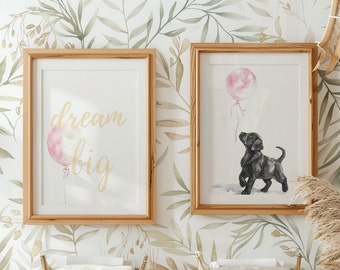 Dream Big Little One print, Labrador Retriever Wall Art, Labrador print SET of 2, Dog nursery print ,Puppy with balloon print, Printable