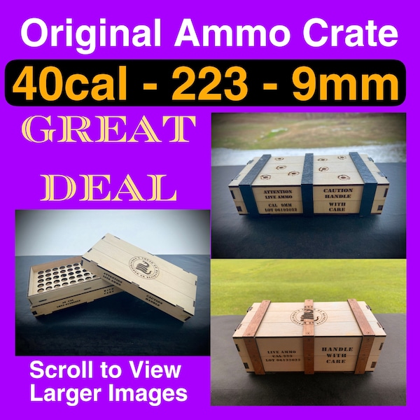 Ammo crate box 40cal - 223 - 9mm  laser cut file SVG