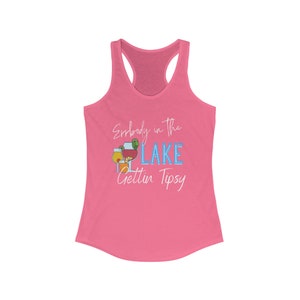 Errbody in the Lake Getting Tipsy Racerback Tank