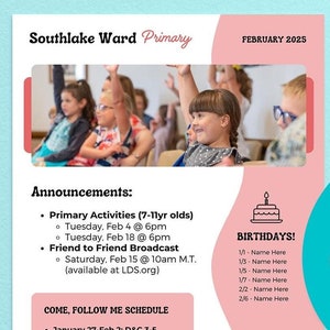 Könnte beinhalten: Ein rosa-weißer Flyer mit dem Titel "Southlake Ward Primary" und dem Monat "Februar 2025". Der Flyer listet Ankündigungen für Primärveranstaltungen, eine "Friend to Friend"-Sendung und Geburtstage auf. Er enthält auch einen "Come, Follow Me"-Zeitplan mit Schriftreferenzen und einen Abschnitt mit dem Titel "Artikel des Glaubens Nr. 3".