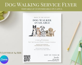 May include: A white flyer with the text "DOG WALKING SERVICE FLYER" and "DOG WALKER AVAILABLE." It features watercolor illustrations of six different dog breeds. The flyer also includes contact information and a QR code.