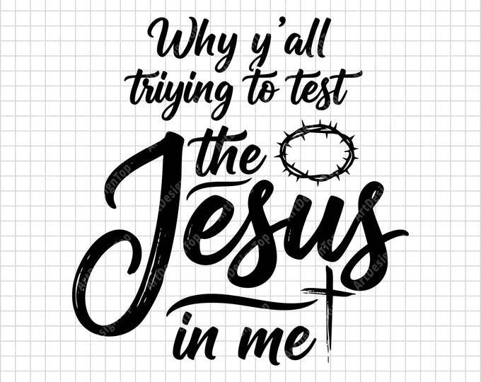 Funny Christian Quote SVG: Religious Humor Shirt Design (Digital Download)