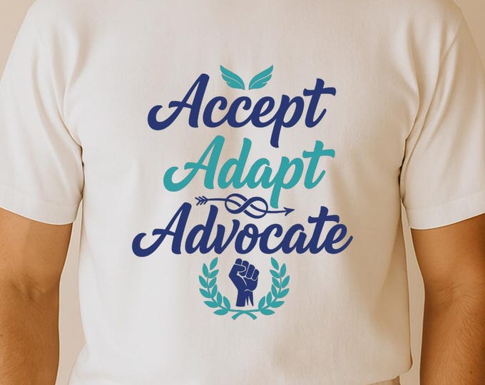 Accept Adapt Advocate SVG, Autism Awareness Quote T-Shirt Print, Fist Laurel DXF PNG Design for Cricut Silhouette