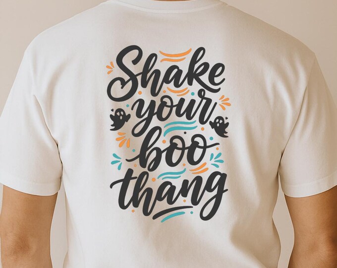 Shake Your Boo Thang SVG, Funny Halloween Quote T-Shirt Print, Cute Ghost DXF PNG Cut File for Cricut Silhouette
