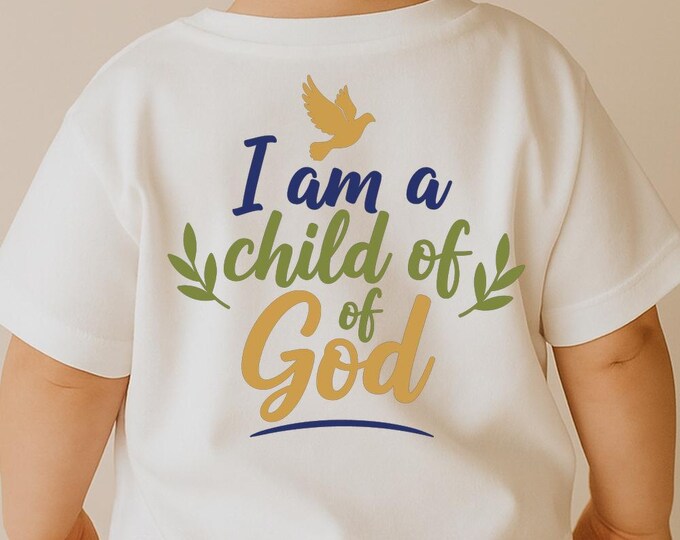 I Am a Child of God SVG, Christian Faith Quote T-Shirt Print, Dove Laurel DXF PNG Religious Design for Cricut Silhouette