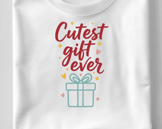 Cutest Gift Ever SVG, Baby Shower Quote Shirt Print, Cute Baby DXF PNG Design for Cricut Silhouette