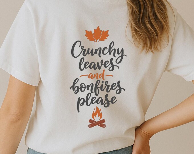 Crunchy Leaves and Bonfires Please SVG, Autumn Quote T-Shirt Print, Cozy Fall DXF PNG Design for Cricut Silhouette