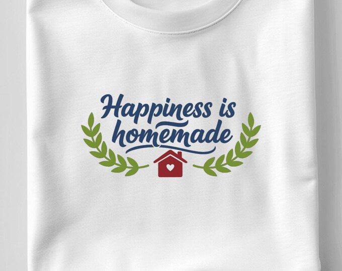 Happiness is Homemade SVG, Inspirational Quote T-Shirt Print, Kitchen DXF PNG Design for Cricut Silhouette
