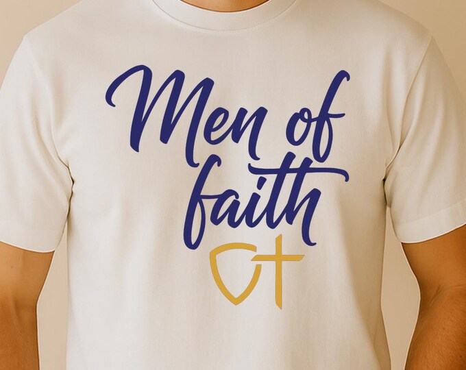 Men of Faith SVG, Christian Quote T-Shirt Print, Cross Religious DXF PNG Inspirational Design for Cricut Silhouette