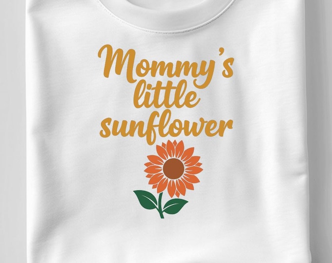 Mommy’s Little Sunflower SVG, Baby Girl Quote T-Shirt Print, Flower DXF PNG Design for Cricut Silhouette