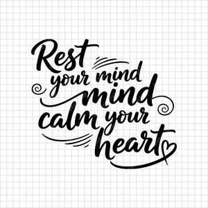 心を休めて心を落ち着かせよう SVG | 心に響く名言シャツデザイン | 平和なカットファイル