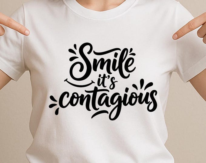 Smile It’s Contagious Quote SVG, Positive Vibes T-Shirt Print, Motivational DXF PNG Design for Cricut Silhouette