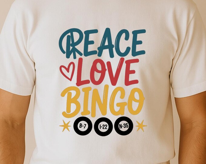 Peace Love Bingo SVG, Fun Bingo Lover Quote DXF PNG Design for Cricut Silhouette T-Shirt Print