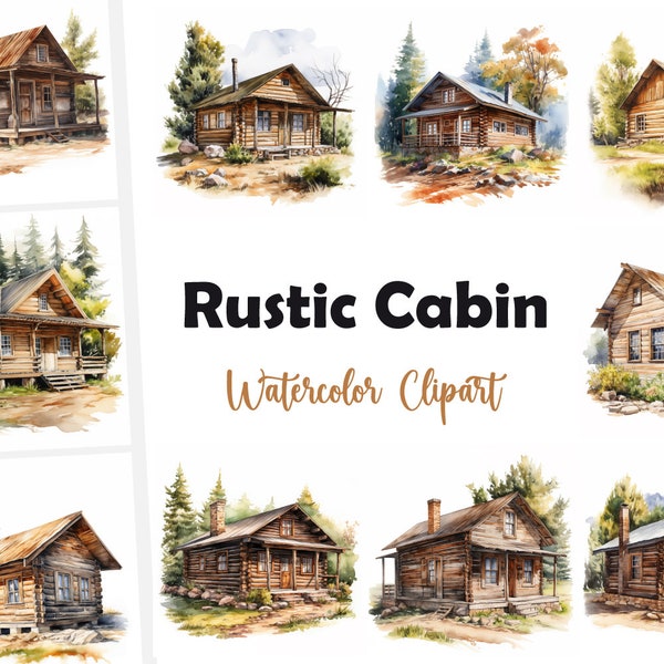 Rustic Cabin, Old Wooden Cabin - Watercolor Clipart Set with 10 JPG Images - Instant Download, Commercial Use, Digital Prints