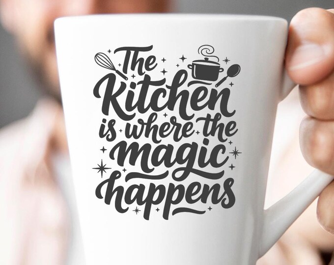 The Kitchen is Where the Magic Happens SVG, Inspirational Kitchen Quote T-Shirt Print, Baking DXF PNG Design for Cricut Silhouette