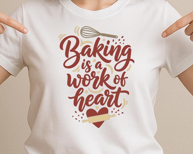 Baking is a Work of Heart SVG, Cute Baking Quote T-Shirt Print, Kitchen DXF PNG Design for Cricut Silhouette