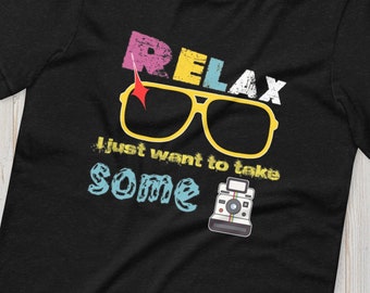 Jeffrey Dahmer tshirt Relax I just want to take some pictures polaroid unisex