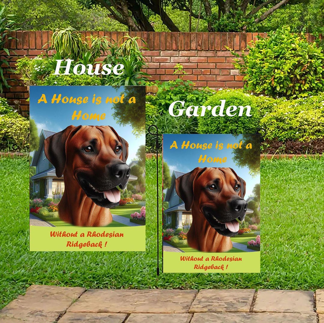 Rhodesian Ridgeback - Best of Breed A House is Not a Home Outdoor House ...