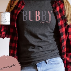 Bubby Shirt - First Time Bubby Shirt - Bubby Gifts - Shirt for Bubby - Promoted to Bubby - Jewish Grandmother Shirt - Gift for Bubby