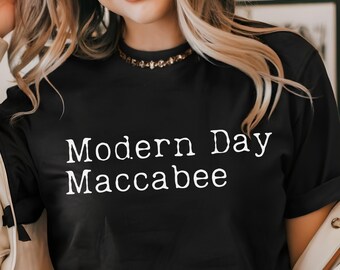 Modern Day Maccabee - Hanukkah Shirt - Chanukah Shirt - Hanukkah Gift - Chanukah Gift - Gift for Bubby - Gift for Zaidy - Jewish Gifts
