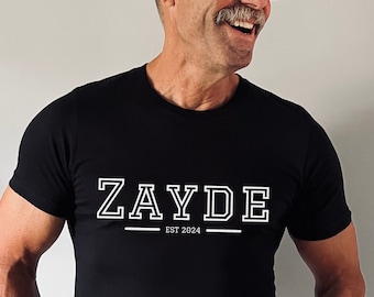 Zayde Shirt - First Time Zayde Shirt - Zayde Gifts - Shirts for Zayde - Promoted to Zayde - Jewish Grandfather Shirt - Gift for Zayde