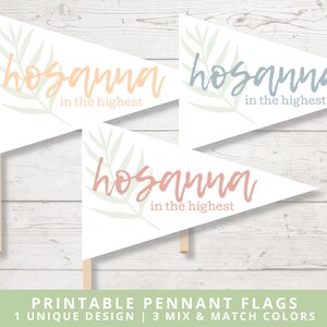 Printable &quot;Hosanna in the Highest&quot; Palm Sunday Pennant Flags | Kids Activity/Craft | Photo Booth Prop