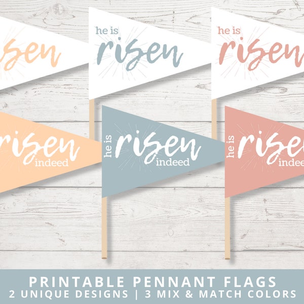 Printable "He Is Risen" Easter Pennant Flags | Party Decor | Photo Booth Prop | Digital Download | Printable