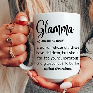 Grandma Mug, Glamma Definition Mug, Gift for Grandmother, Nana Coffee Mug, Pregnancy announcement, Grandparents Day Gift, Mother&#39;s Day Gift