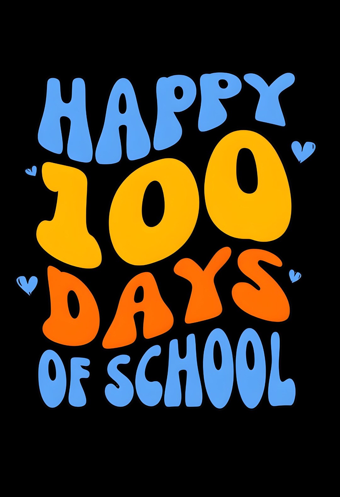 100 Days of School PNG Graphic - Printable 100th Day Shirt Design ...