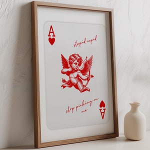 Impressão de carta de baralho Cupido, Arte de parede Cupido, Cupido idiota, pare de implicar comigo, Arte Ás de Copas, Pôster de Dia dos Namorados, Download instantâneo