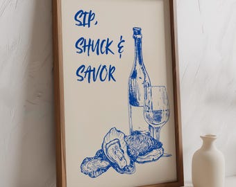 Oyster Wall Art, Sip, Shuck and Savor, Minimalist Coastal Kitchen Print (Digital Download)