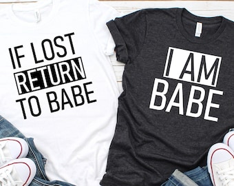 Customizable Couple Shirts, If I Lost Return To, If Lost Return To Babe, Matching Shirt for Couples, Couple Shirts, Funny Couples Shirts