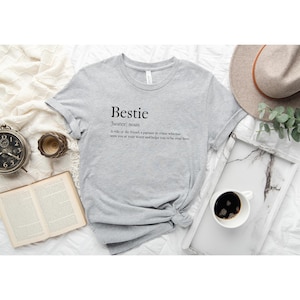 Bestie Noun Shirt, Bestie Shirt, Bestie Definition Shirt, Family Shirt, Bestie gifts, Best Friend Shirt, Funny Matching Shirts, BFF Shirts