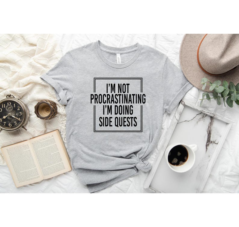 Funny Gaming Shirts, I'm Not Procrastinating I'm Doing Side Quests, Gift for Gamers, Gamer Gift, Game Lover Shirt, Gamer Shirt, Dork Shirt image 3