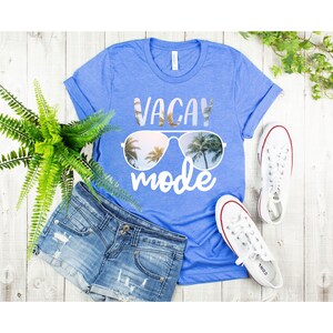 Vacay Mode T-Shirt, Vacation Shirt, Vacay Mode On, Travel Lover Gifts, Travel Shirt, Adventure Lover Shirt, Traveler Shirt, Vacation Shirts Bild 4